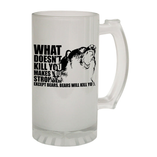 What Doesnt Kill Bears - Novelty Funny Frosted Stein - Gift Boxed
