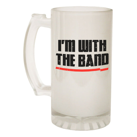 With The Band Music - Novelty Funny Frosted Stein - Gift Boxed