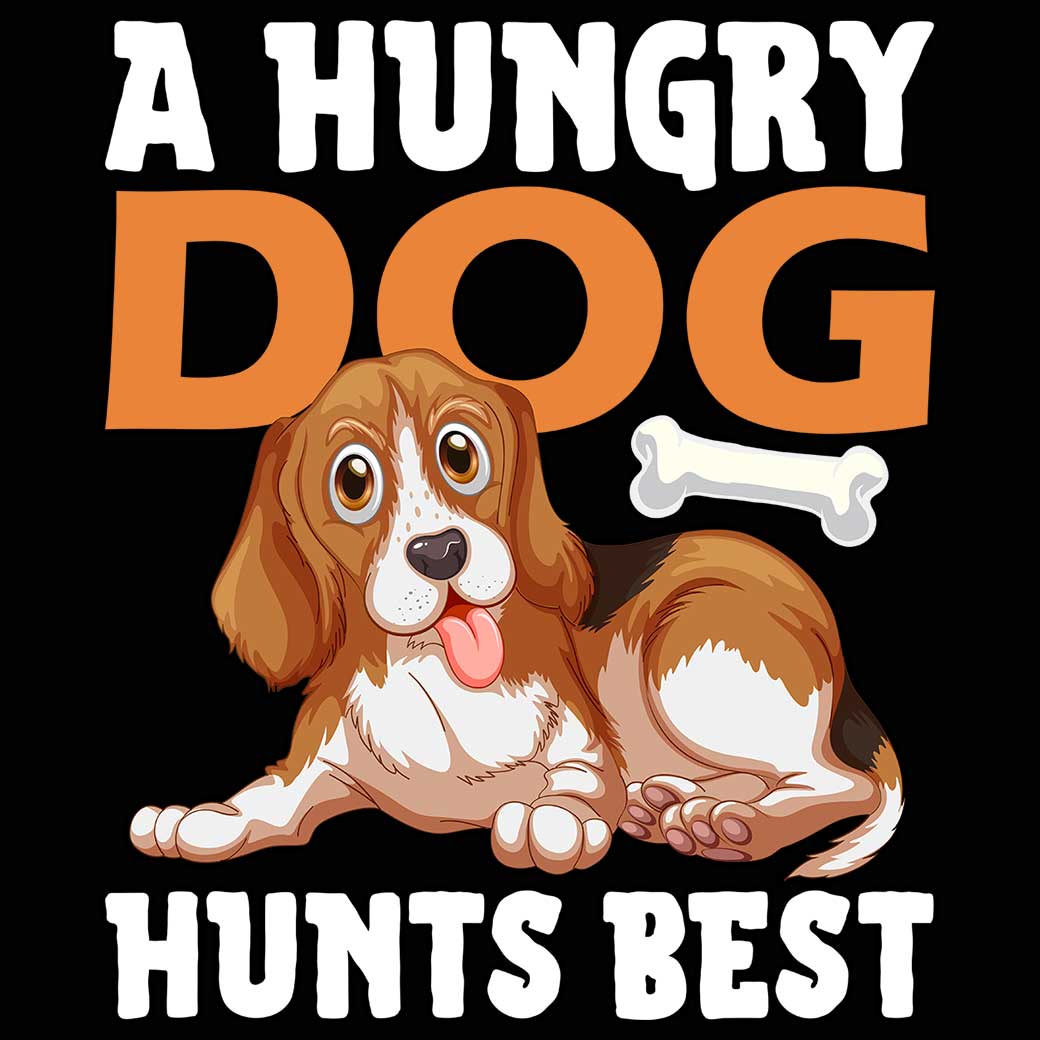 A Hungry Dog Hunts Best - Mens 123t Funny T-Shirt Tshirts