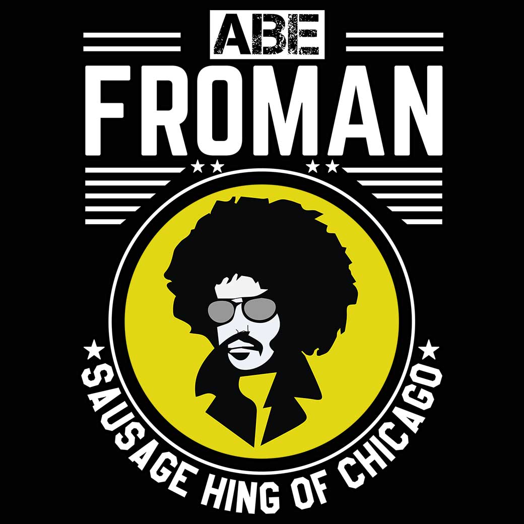 Abe Froman Sausage King Of Chicago Afro - Mens 123t Funny T-Shirt Tshirts