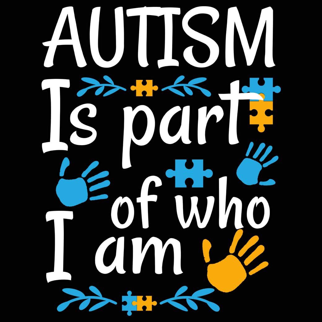 Autism Is Part Of Who I Am - Mens 123t Funny T-Shirt Tshirts