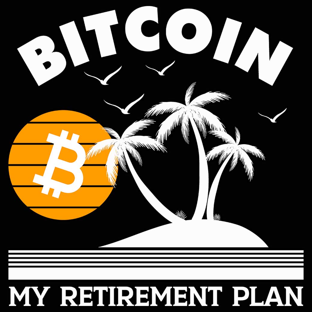 Bitcoin My Retirement Plan Crypto Currency - Mens 123t Funny T-Shirt Tshirts