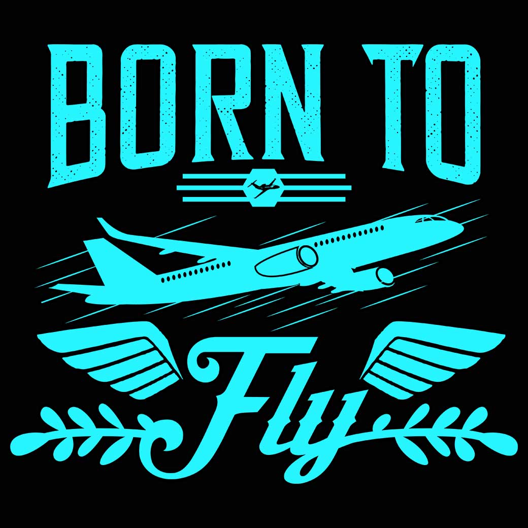 Born To Fly Aviation Plane Pilot - Mens 123t Funny T-Shirt Tshirts