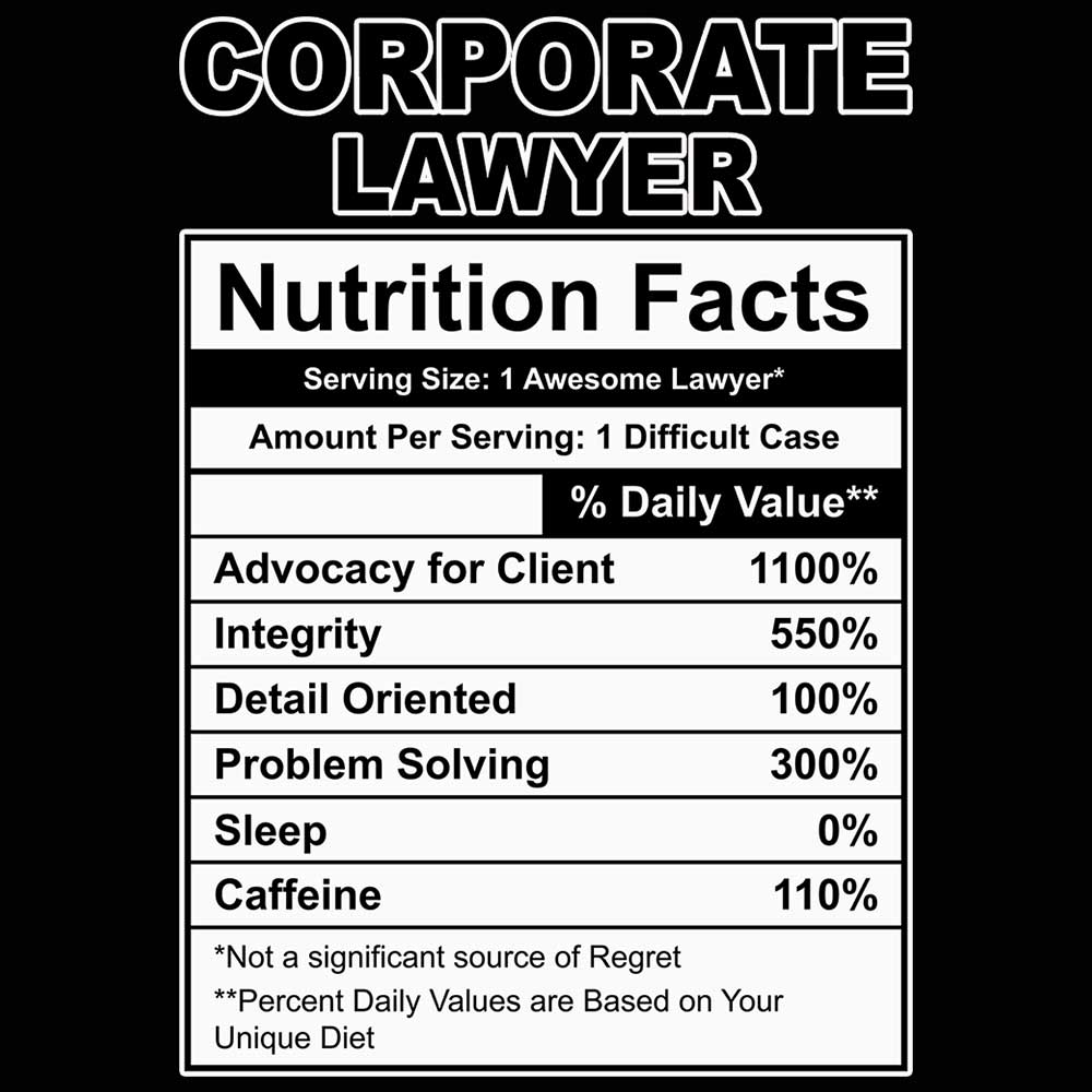 Corporate Lawyer Nutrition Facts - Mens 123t Funny T-Shirt Tshirts