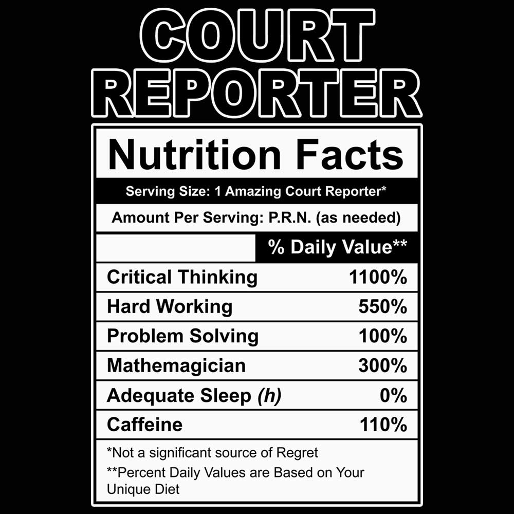 Court Reporter Nutrition Facts - Mens 123t Funny T-Shirt Tshirts