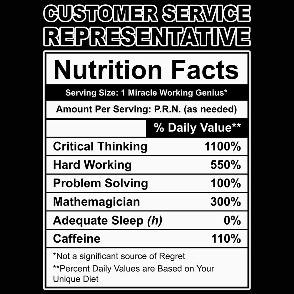 Customer Service Representative Nutrition Facts - Mens 123t Funny T-Shirt Tshirts