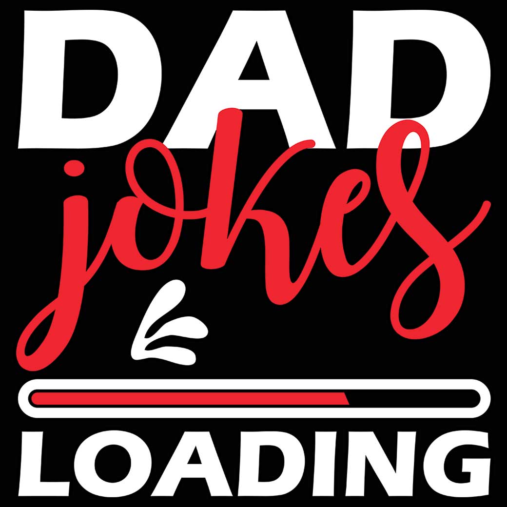 Dad Jokes Loading Father Daddy - Mens 123t Funny T-Shirt Tshirts