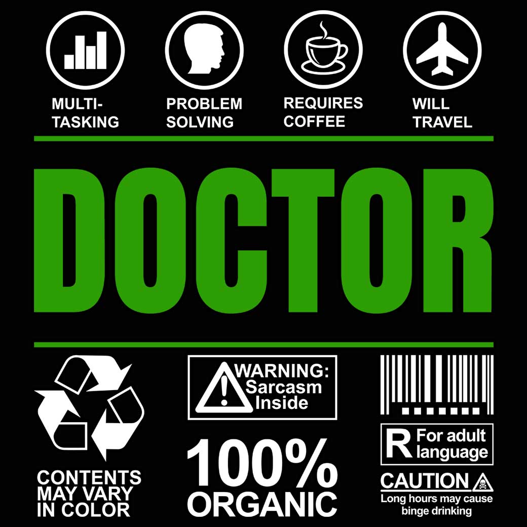 Doctor Sarcastic Humour - Mens 123t Funny T-Shirt Tshirts