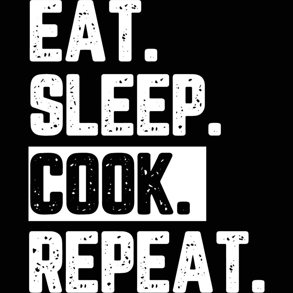 Eat Sleep Cook Repeat - Mens 123t Funny T-Shirt Tshirts