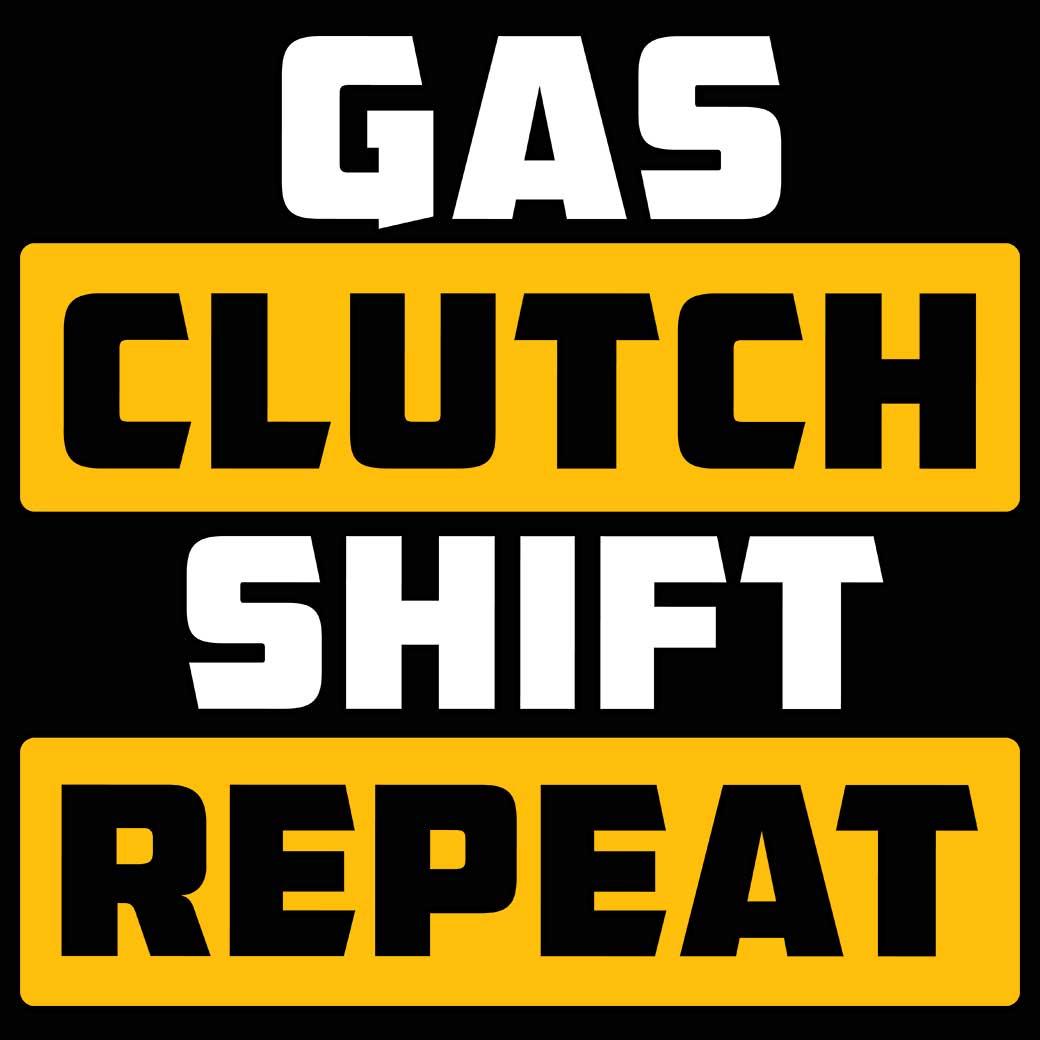 Gas Clutch Shift Repeat Car Mechanic - Mens 123t Funny T-Shirt Tshirts