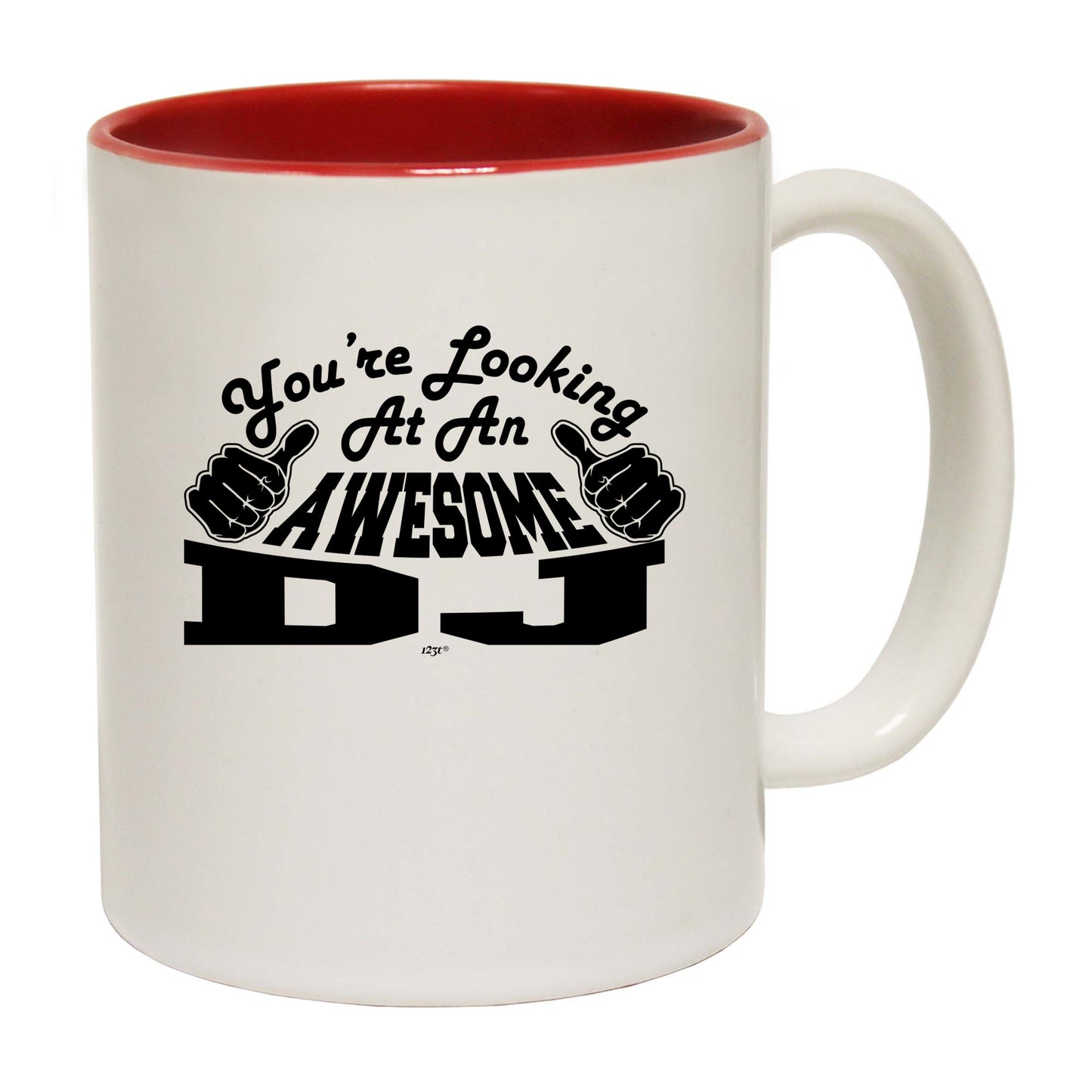 Youre Looking At An Awesome Dj - Funny Coffee Mug