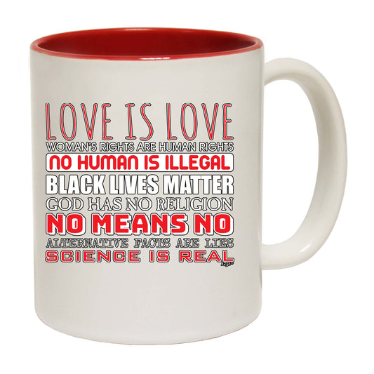 Love Is Love Statements - Funny Coffee Mug