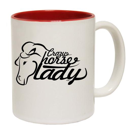 Crazy Horse Lady Pony - Funny Coffee Mug