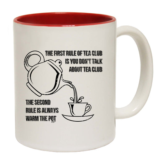 The First Rule Of Tea Club - Funny Coffee Mug