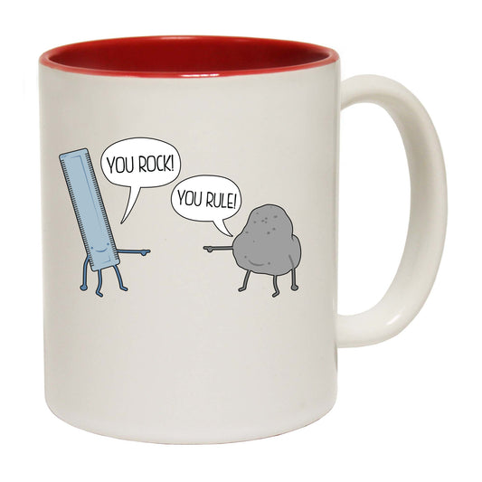 You Rock You Rule - Funny Coffee Mug