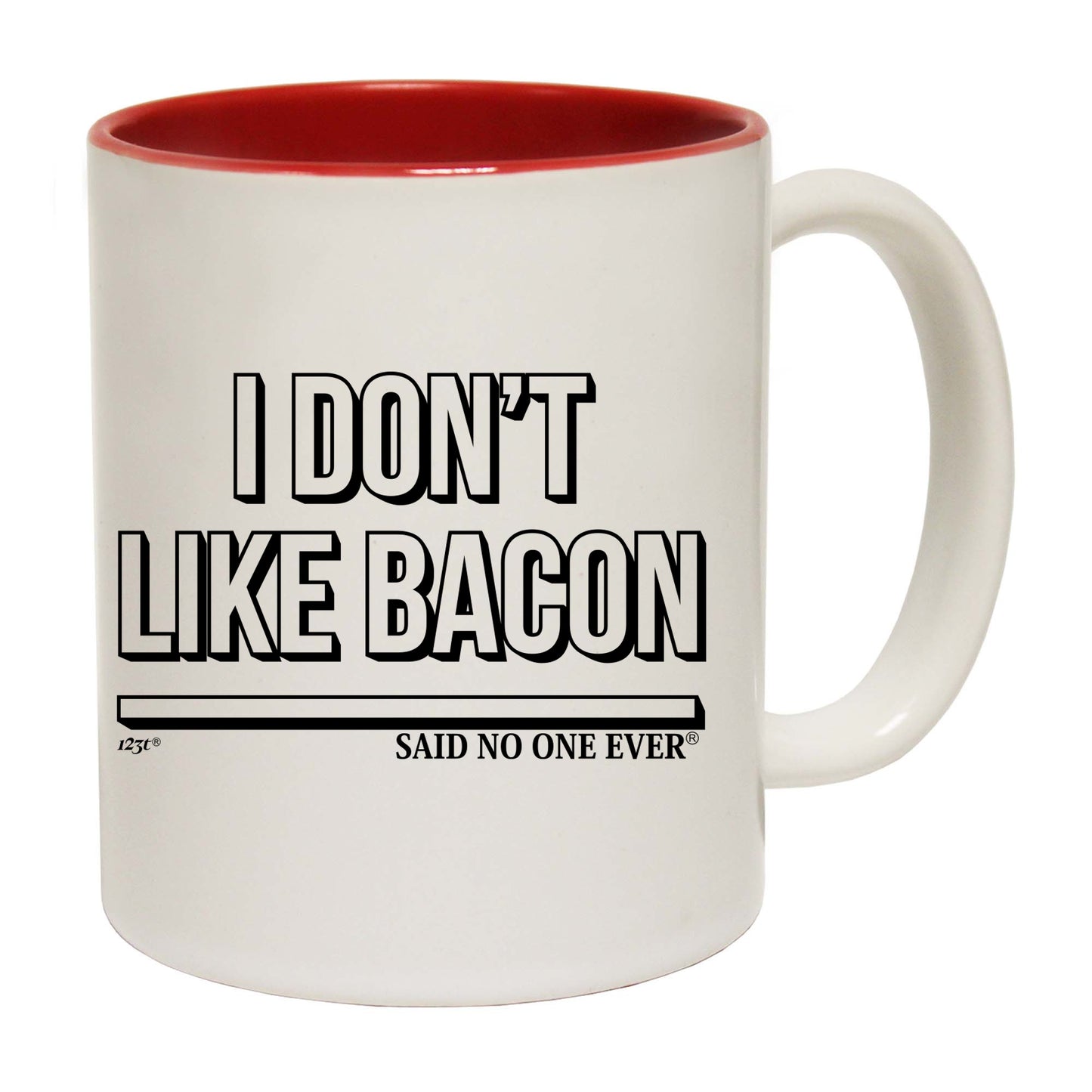 Dont Like Bacon Snoe - Funny Coffee Mug