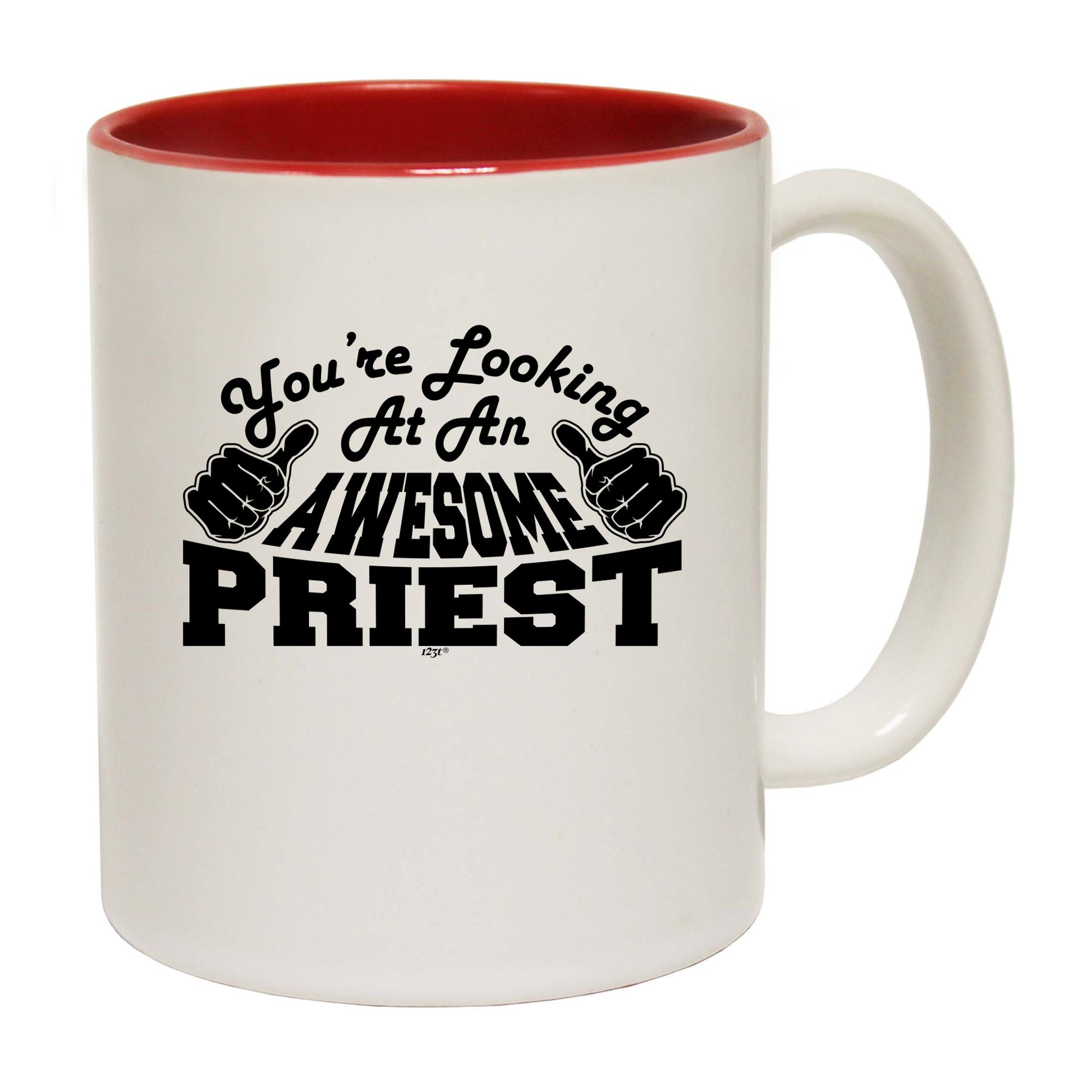 Youre Looking At An Awesome Priest - Funny Coffee Mug