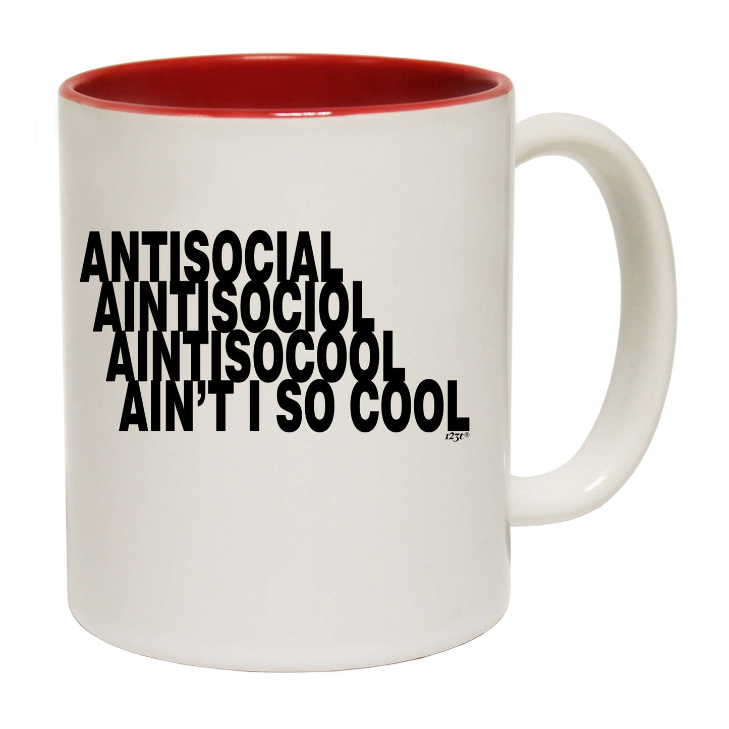 Antisocial Aint So Cool - Funny Coffee Mug