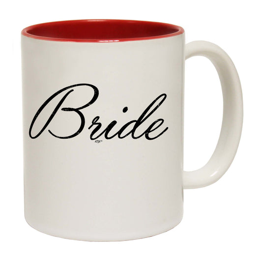 Bride Married - Funny Coffee Mug