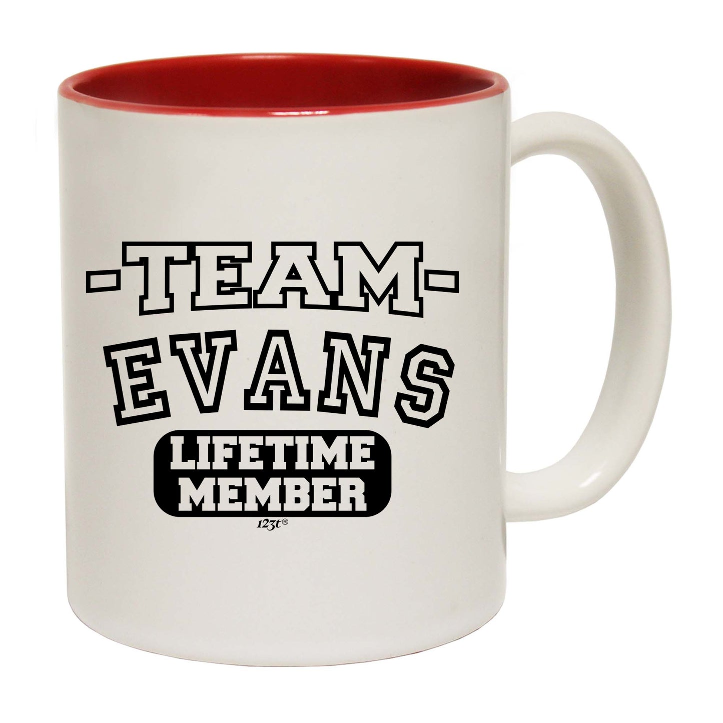 Evans V2 Team Lifetime Member - Funny Coffee Mug