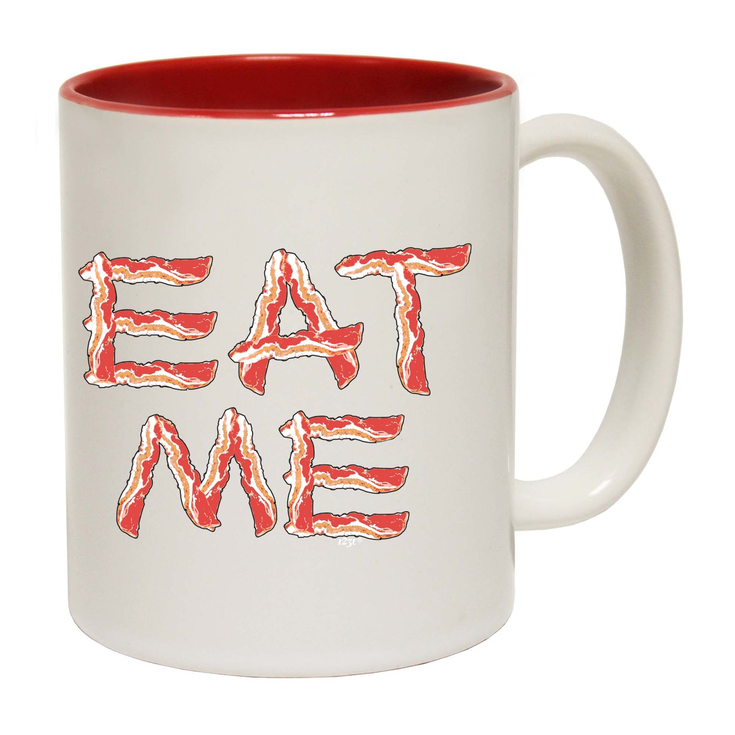 Eat Me Bacon - Funny Coffee Mug