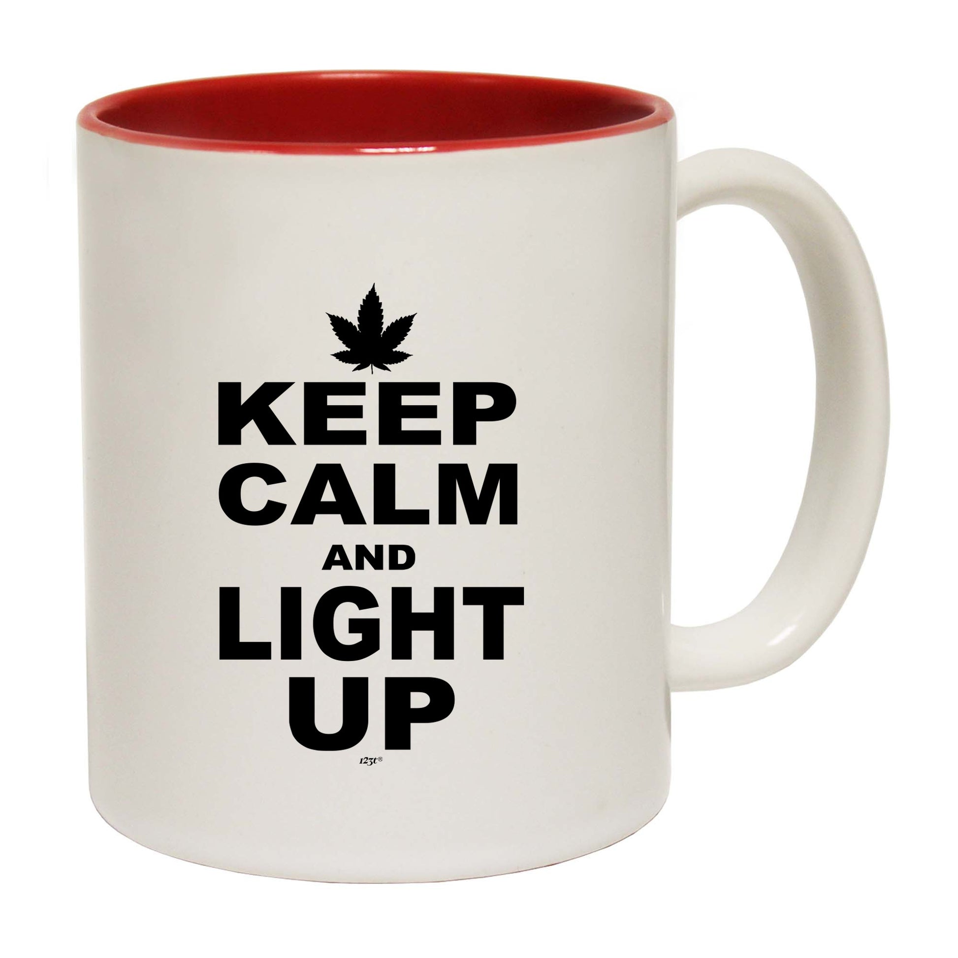 Keep Calm And Light Up - Funny Coffee Mug