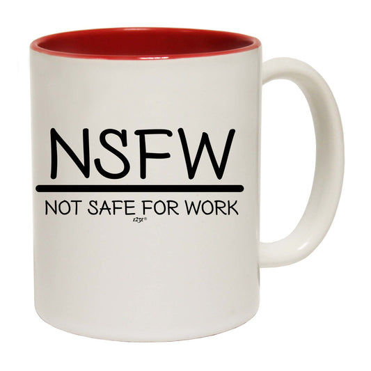 Nsfw Not Safe For Work - Funny Coffee Mug