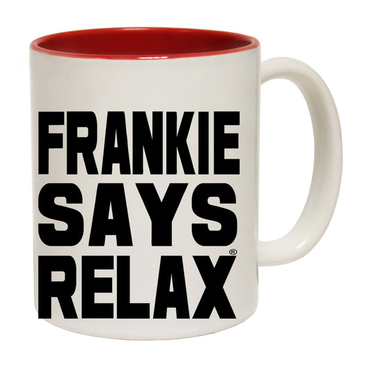 Frankie Says Relax Solid White - Funny Coffee Mug