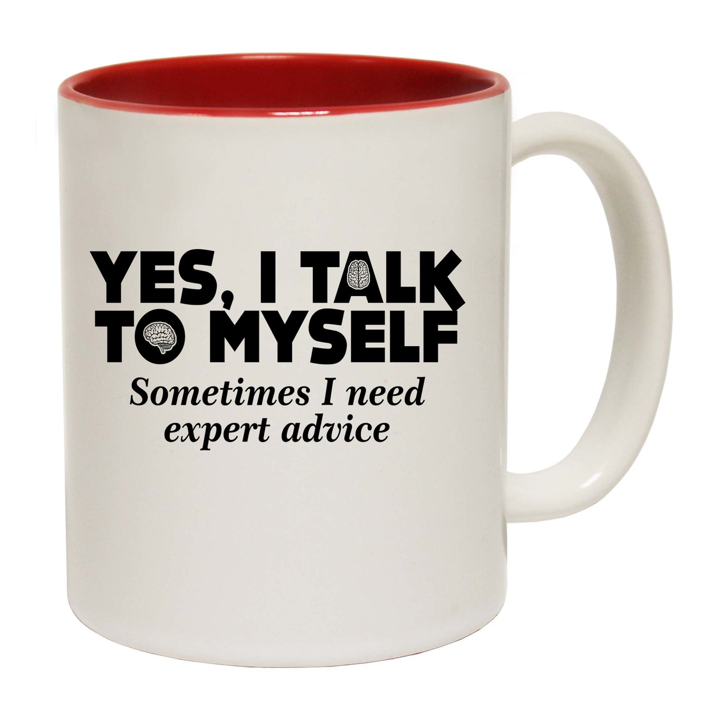 Yes I Talk To Myself - Funny Coffee Mug