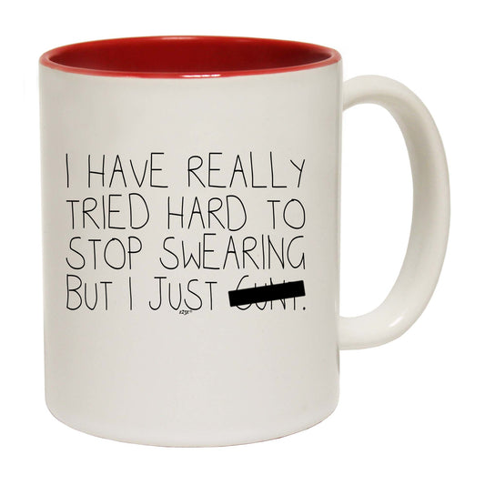 Tried Hard To Stop Swearing - Funny Coffee Mug