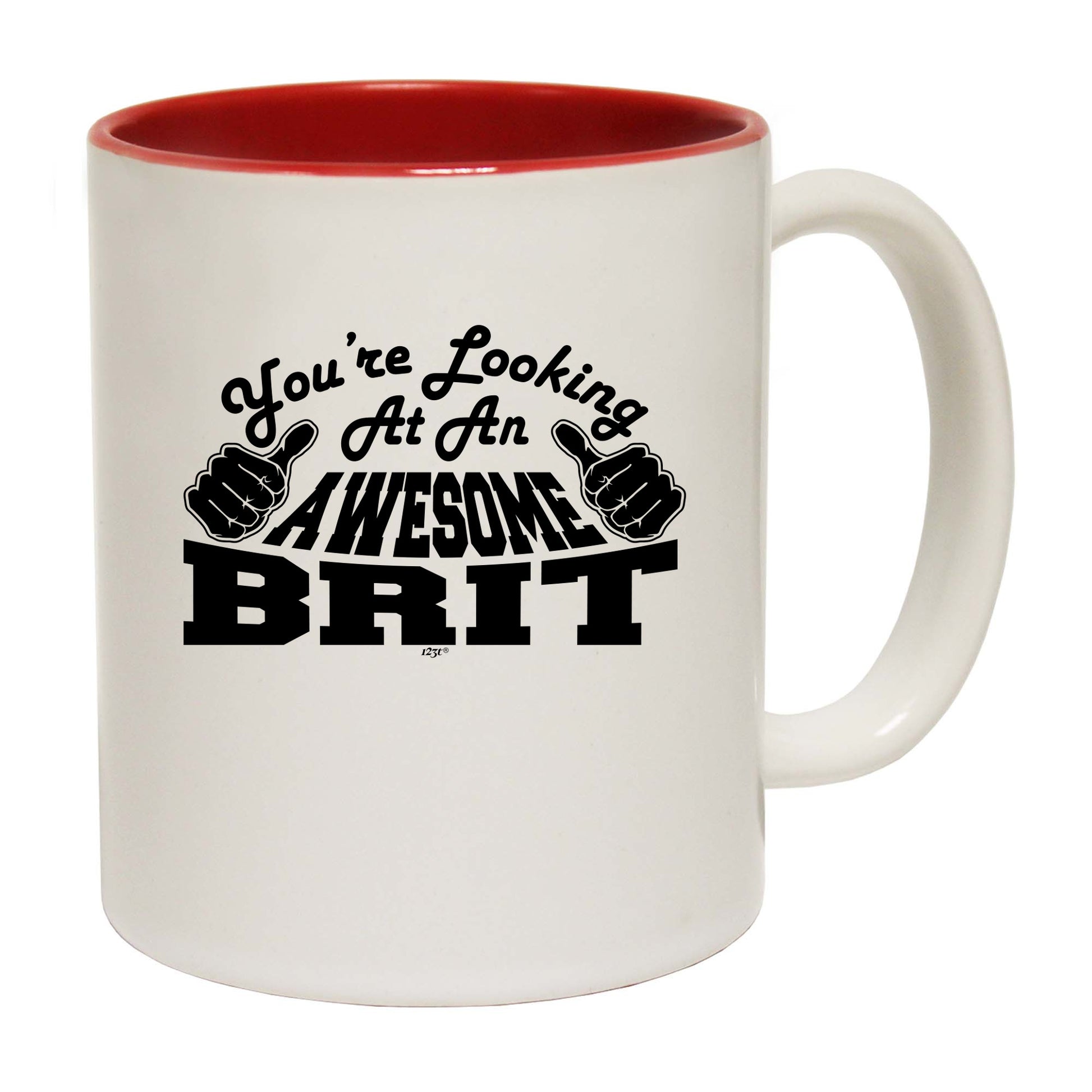 Youre Looking At An Awesome Brit - Funny Coffee Mug