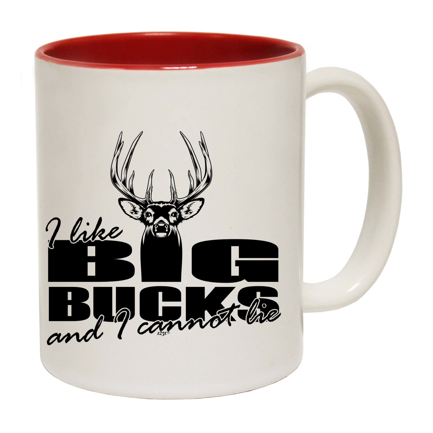 Like Big Bucks - Funny Coffee Mug