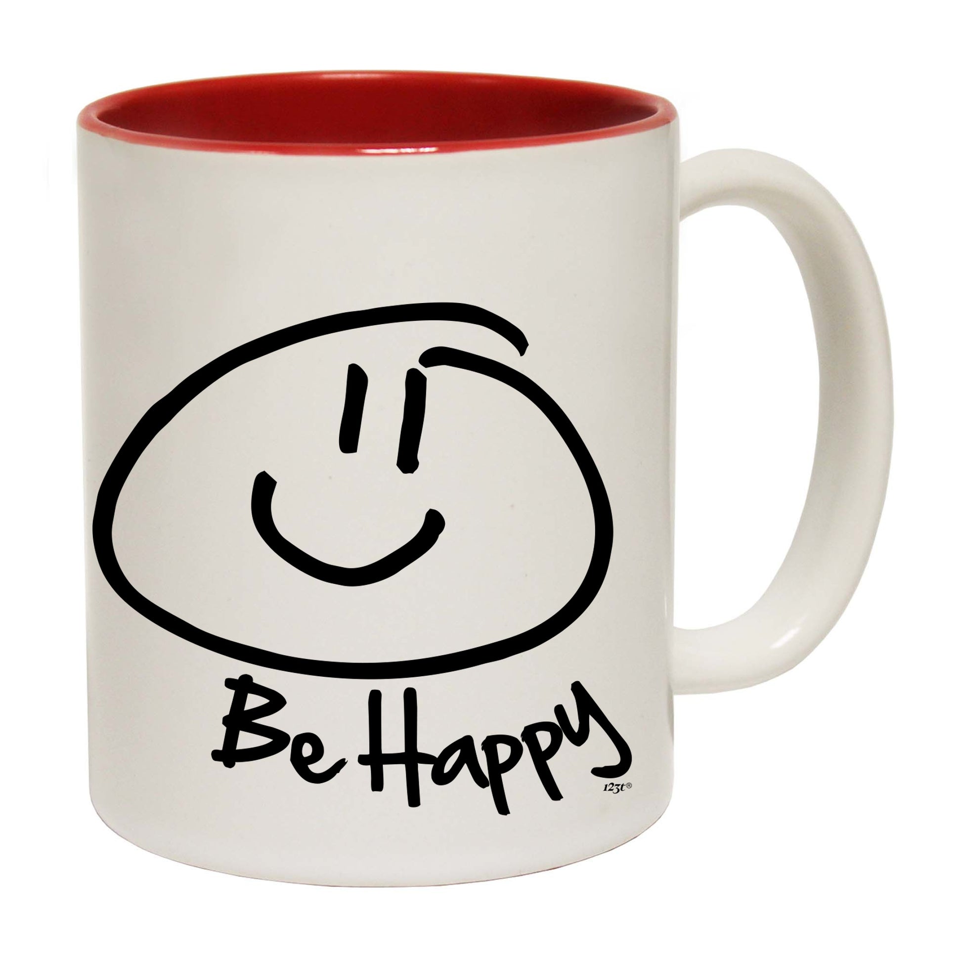 Be Happy - Funny Coffee Mug