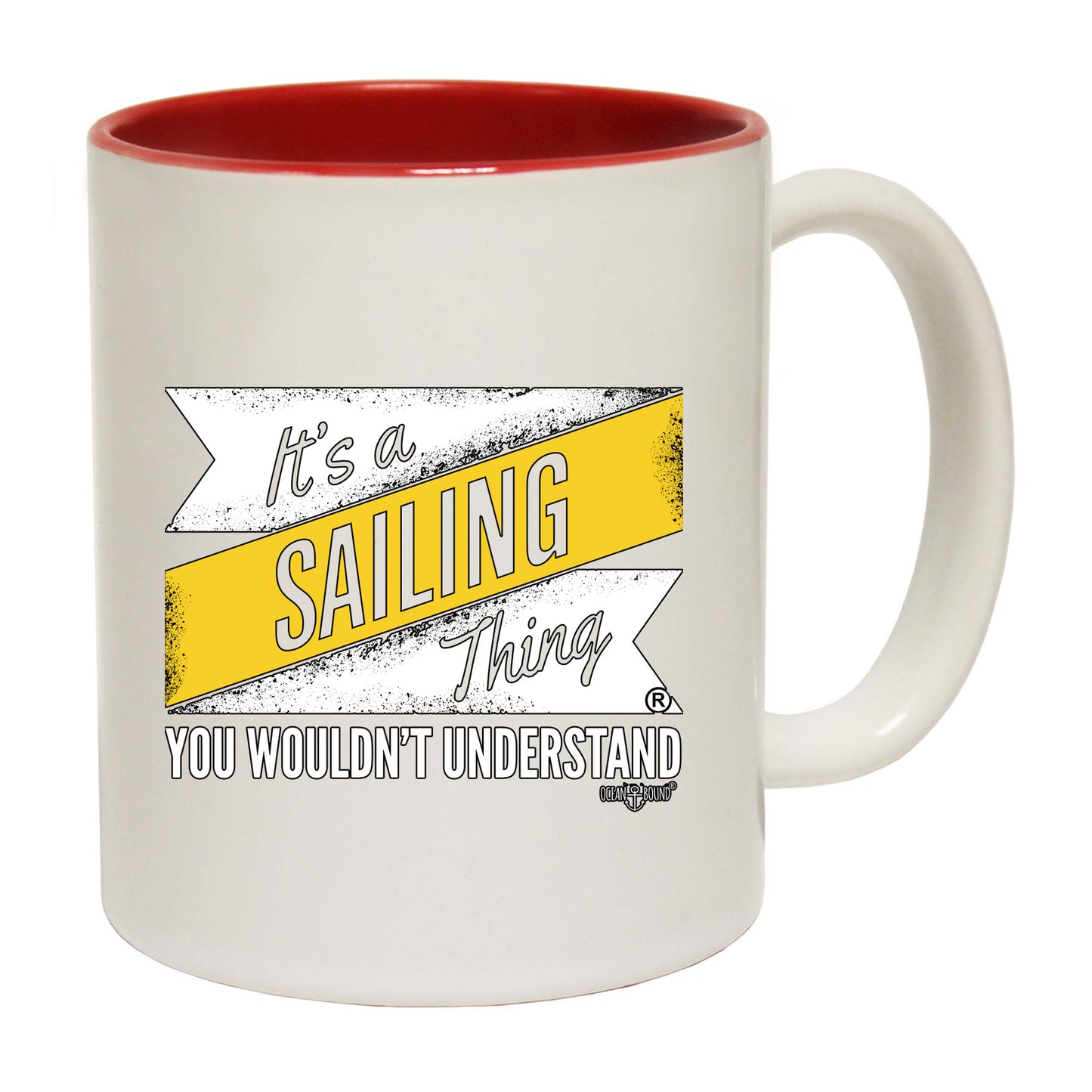 Ob Its A Sailing Thing - Funny Coffee Mug