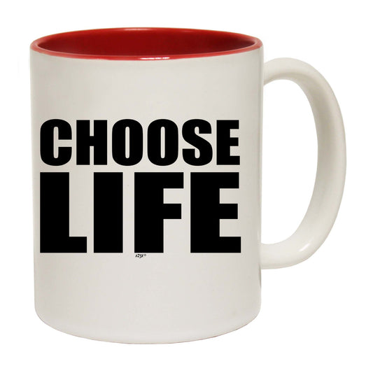 Choose Life White - Funny Coffee Mug