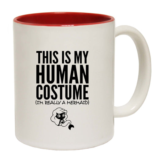 This Is My Human Costume Mermaid - Funny Coffee Mug