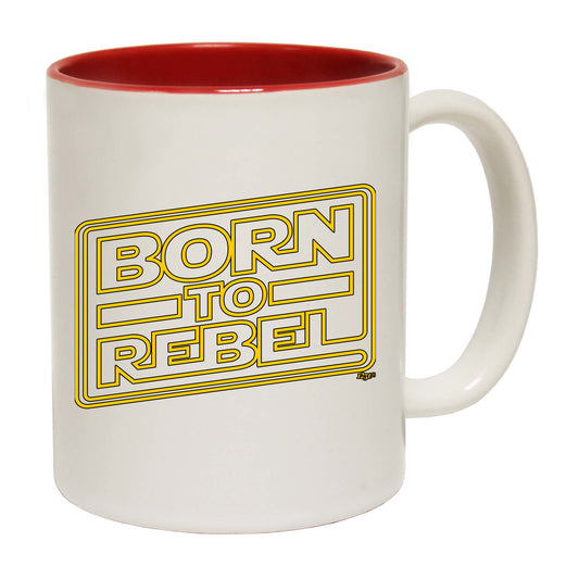 Born To Rebel - Funny Coffee Mug