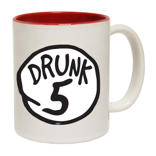 Drunk 5 - Funny Coffee Mug