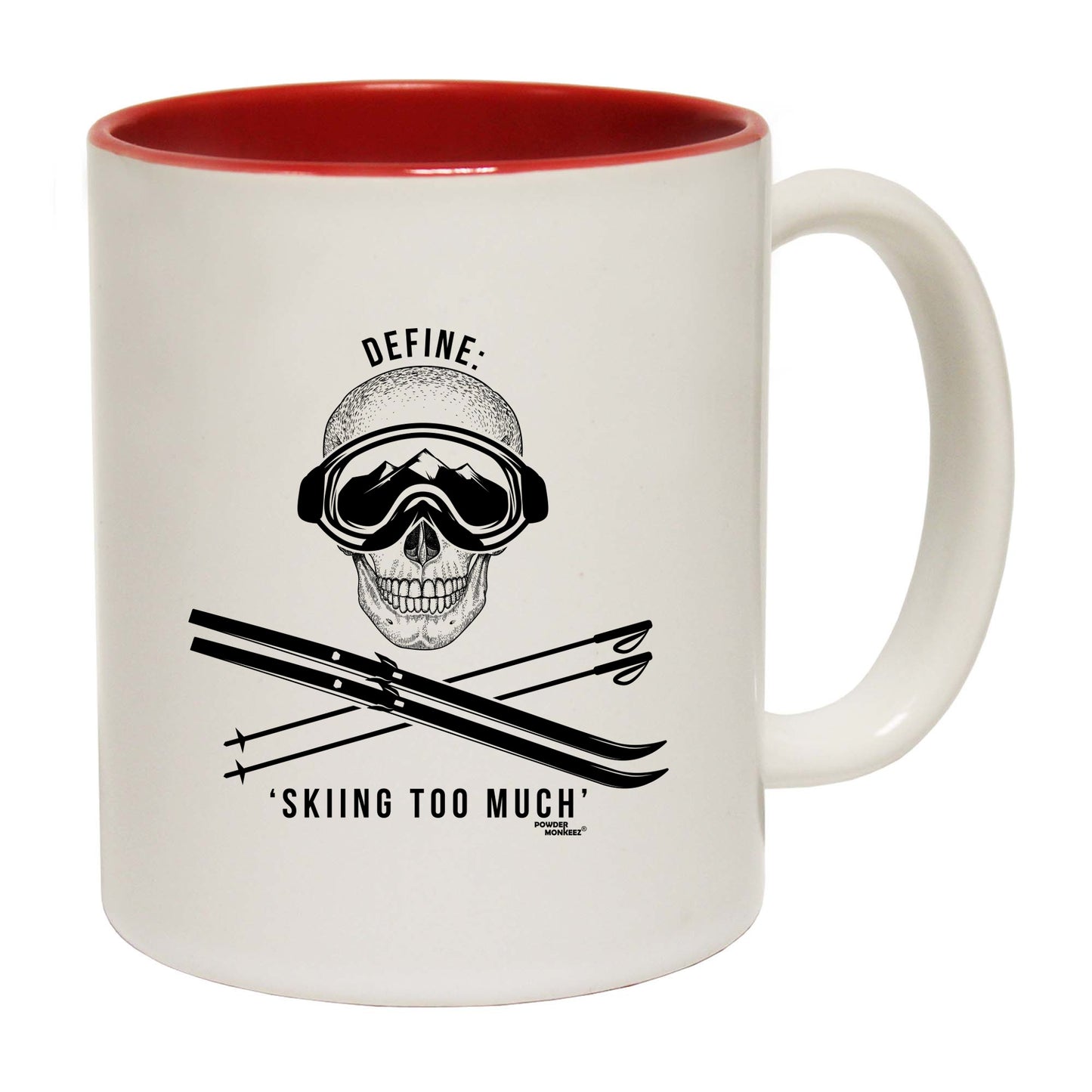 Pm Define Skiing Too Much - Funny Coffee Mug