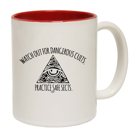 Watch Out For Dangerous Cults - Funny Coffee Mug