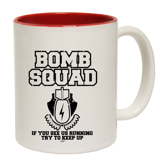 Bomb Squad - Funny Coffee Mug