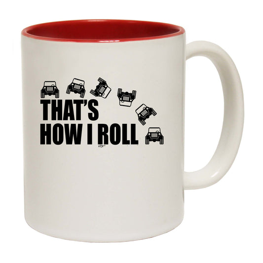 Thats How Roll 4X4 - Funny Coffee Mug