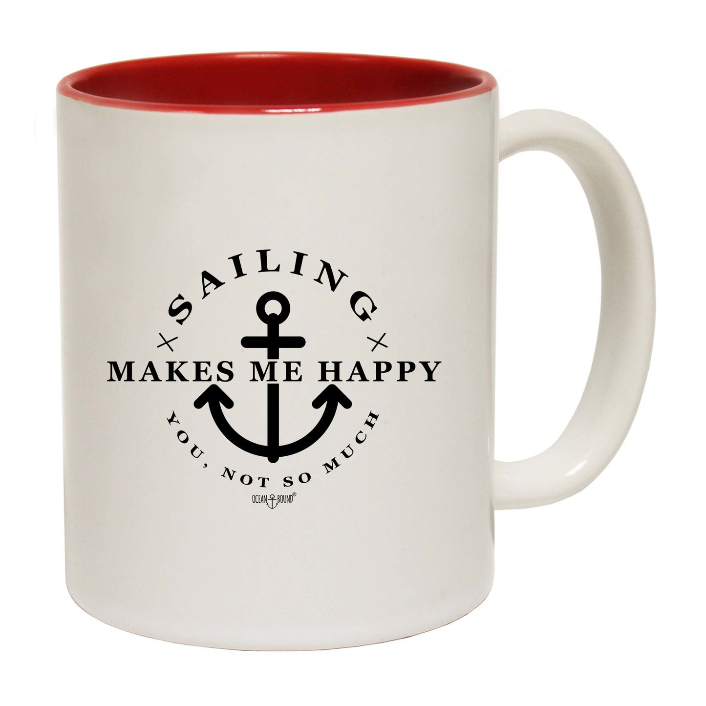 Ob Sailing Makes Me Happy - Funny Coffee Mug