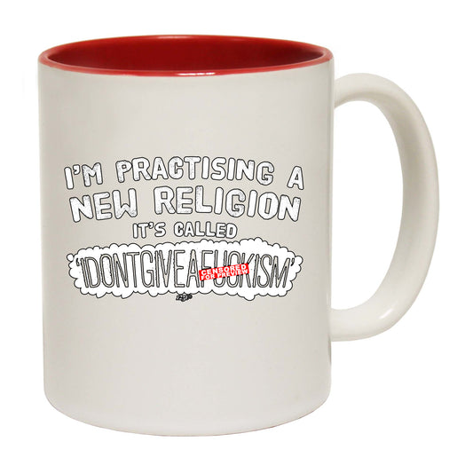 Im Practising A New - Funny Coffee Mug