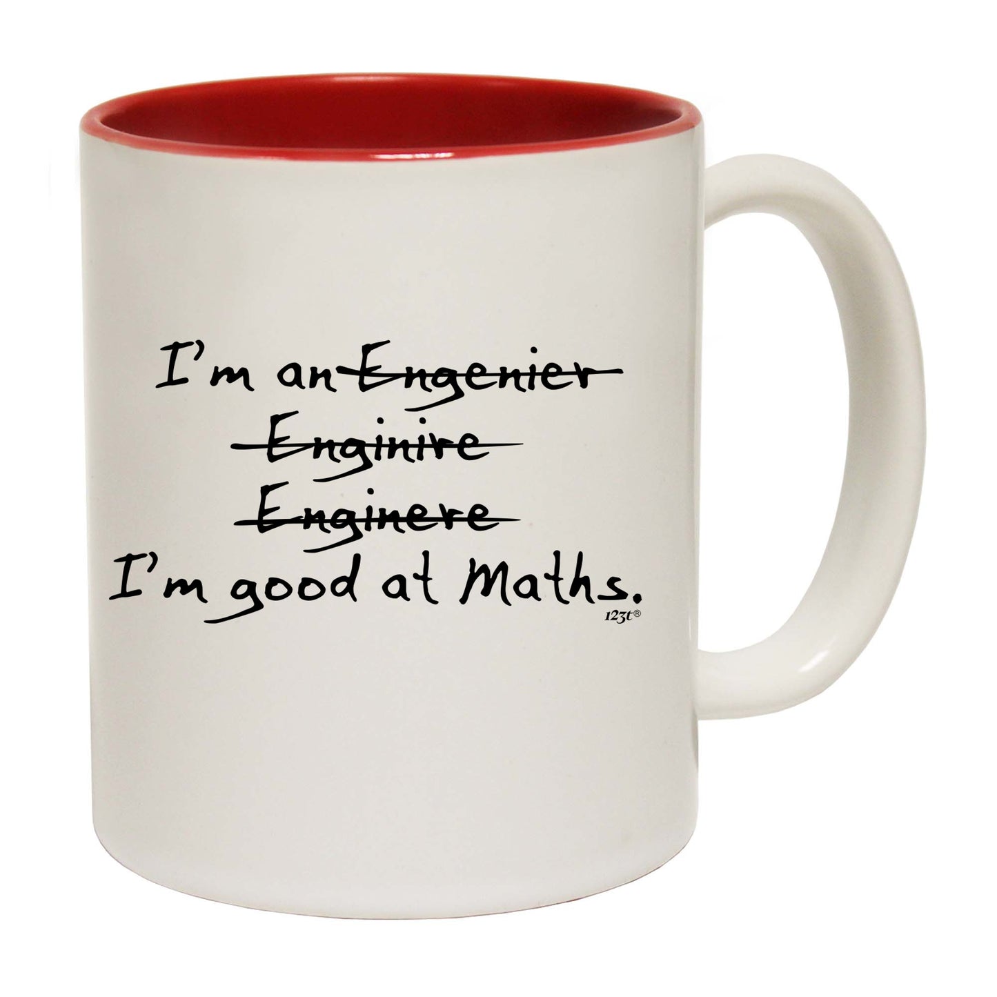 Engineer Im Good At Maths - Funny Coffee Mug