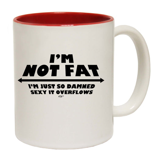 Just So Damned S Xy - Funny Coffee Mug