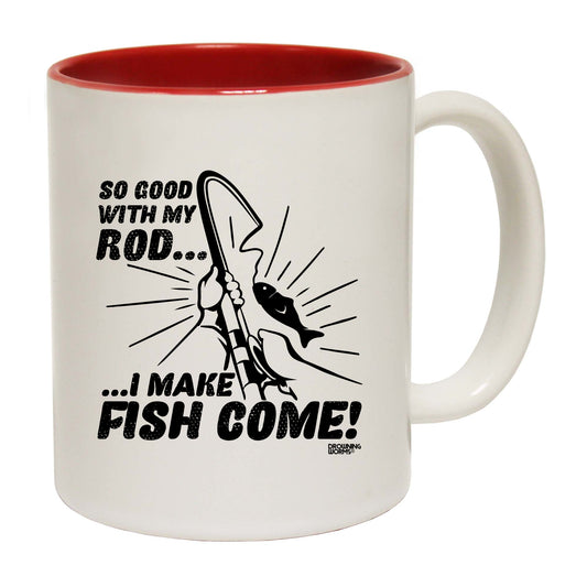 Dw So Good With My Rod - Funny Coffee Mug