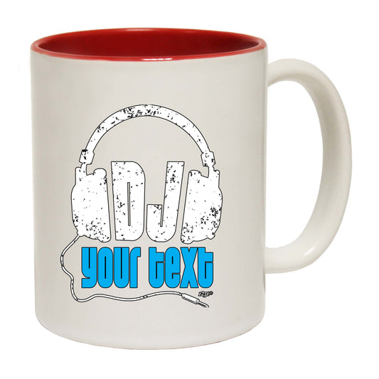 Dj Your Text Personalised - Funny Coffee Mug