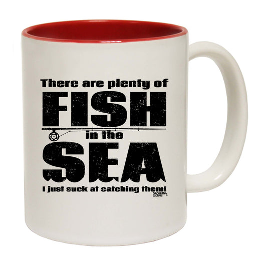 Dw There Are Plenty Of Fish In The Sea - Funny Coffee Mug