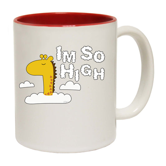 Im So High - Funny Coffee Mug